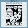 Perfectly wicked svg