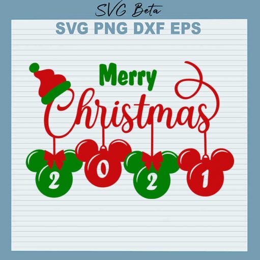 Merry christmas 2021 SVG, christmas SVG PNG DXF cut file