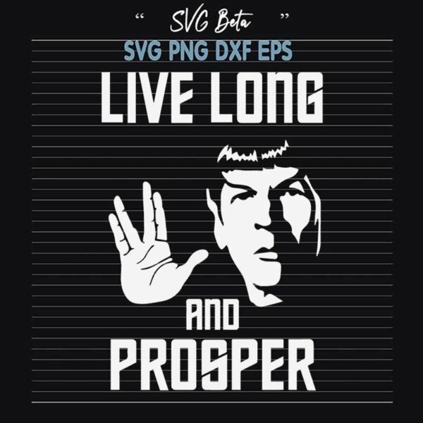 Live Long And Prosper SVG