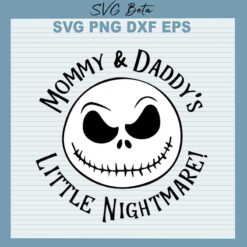 Mommy And Daddy's Little Nightmare SVG