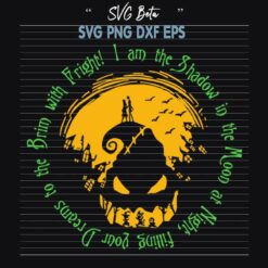 Oogie Boogie I Am The Shadow In The Moon SVG