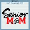 Senior Cheer Mom SVG, Cheer Mom SVG PNG DXF cut file