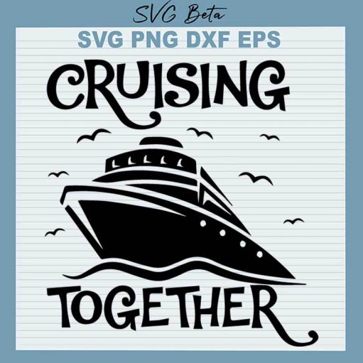 Cruising Together SVG