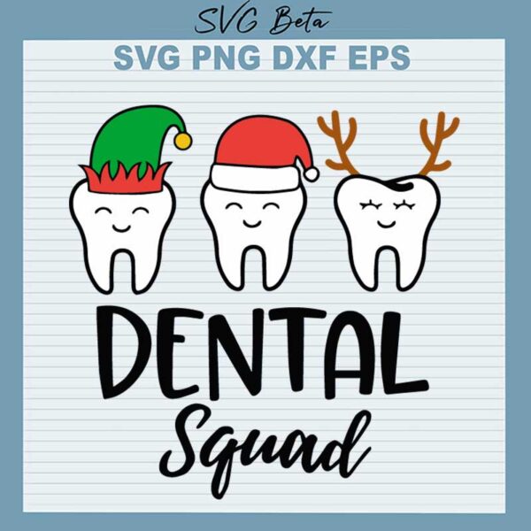 Christmas Dental Squad SVG