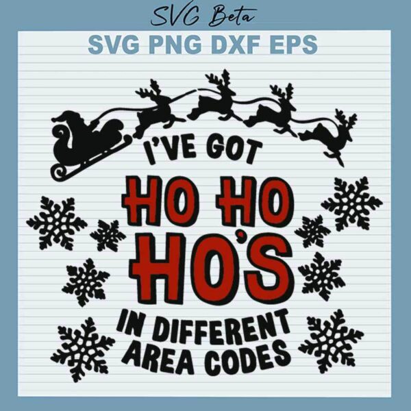 I've Got Ho Ho Ho's In Different Area SVG