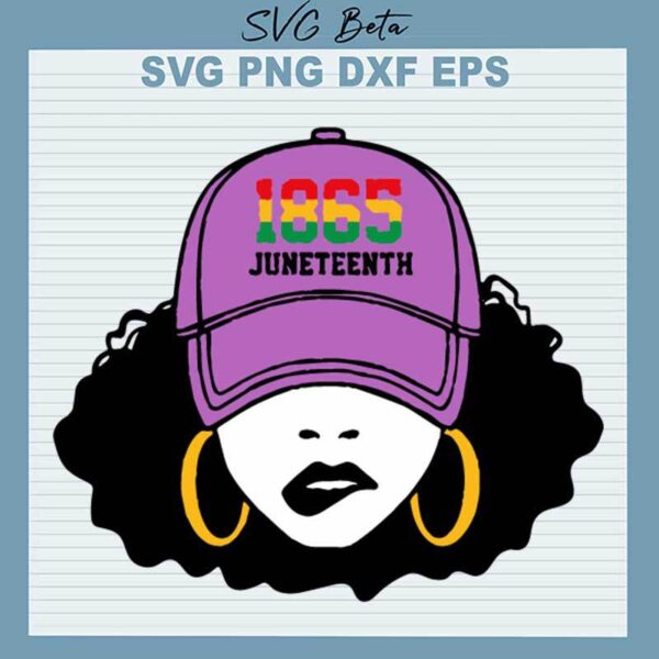 Black Girl 1865 Juneteenth SVG