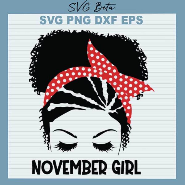 November Girl SVG