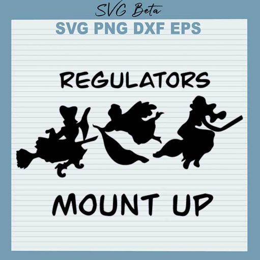 Hocus Pocus Regulators Mount Up SVG, Hocus Pocus SVG, Regulators Mount Up SVG PNG DXF cut file