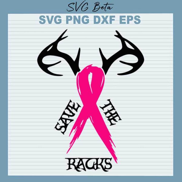 Breast Cancer Save The Racks SVG