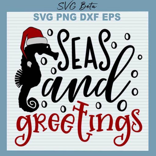 Seas And Greetings Christmas SVG