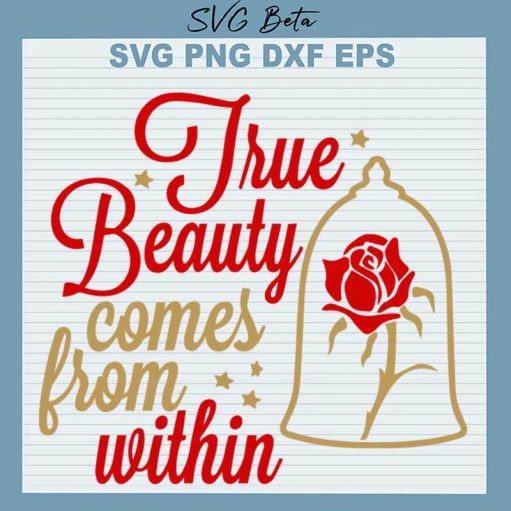 True Beauty Comes From Within SVG