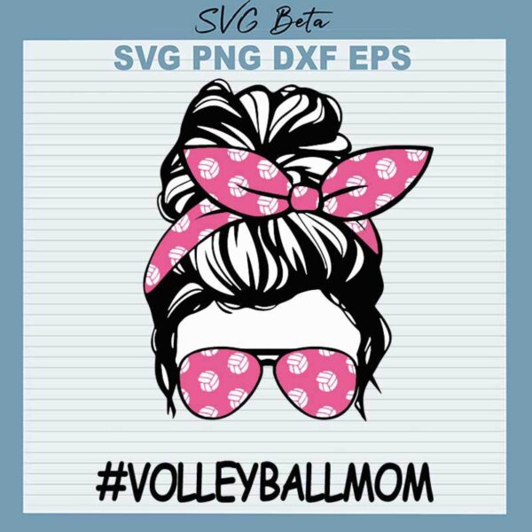 Messy Bun Volleyball Mom SVG