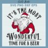 It's The Most Wonderful Time For A Beer SVG