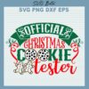 Official Christmas Cookie Tester SVG