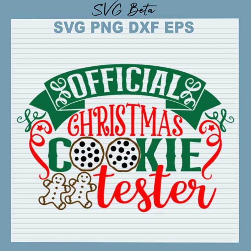 Official Christmas Cookie Tester Svg