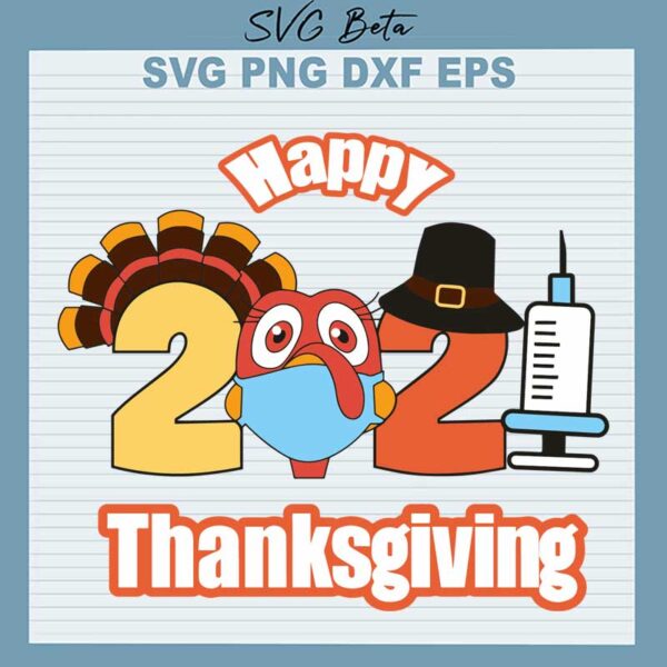 Happy thanksgiving 2021 svg