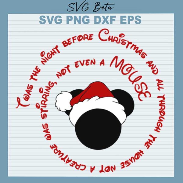 Mickey Santa Twas The Night Before Christmas SVG
