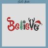 Believe christmas embroidery design