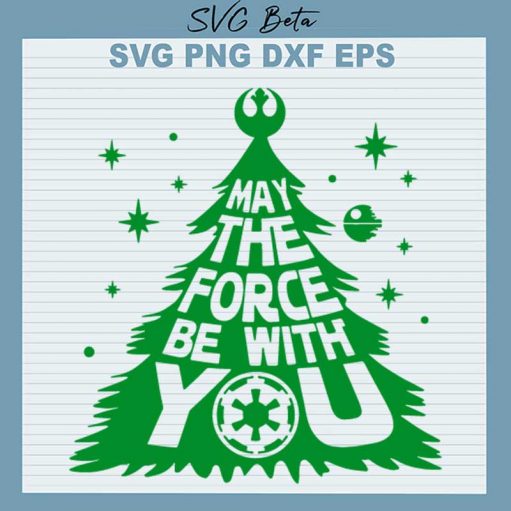 May The Force Be With You Christmas Tree Svg