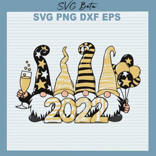 Gnome Happy New Year 2022 SVG, Gnome New Year SVG, Gnome SVG Cut File PNG DXF