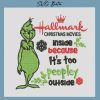 Hallmark Christmas Movie Grinch Embroidery Design