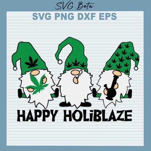 Happy Holiblaze Cannabis Gnome SVG