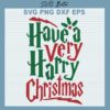 Have A Very Harry Christmas SVG