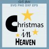 Christmas In Heaven Svg