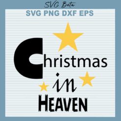 christmas in heaven svg