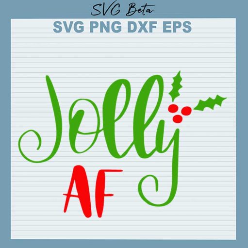 Jolly AF SVG