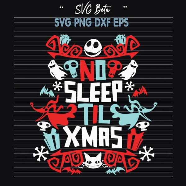 No Sleep Till Xmas Jack Skellington SVG