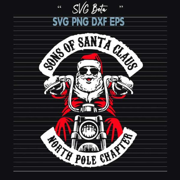 Son of Santa Claus North Pole Chapter Svg