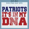 Patriots It'S In My Dna Svg