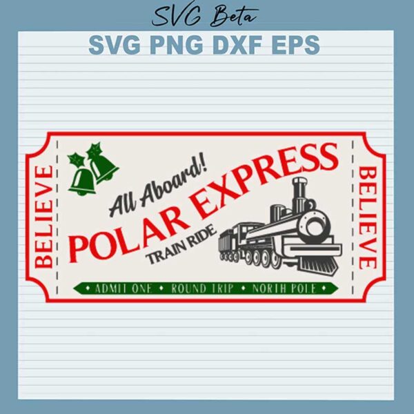 All Aboard Polar Express SVG