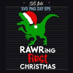 Rawring First Christmas SVG