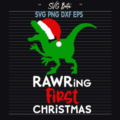 Rawring First Christmas Svg