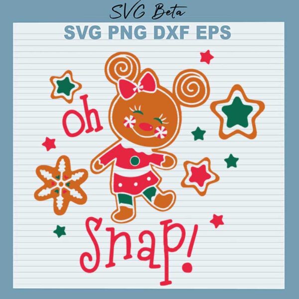 Oh snap Gingerbread SVG