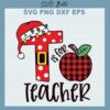 Christmas T For Teacher SVG