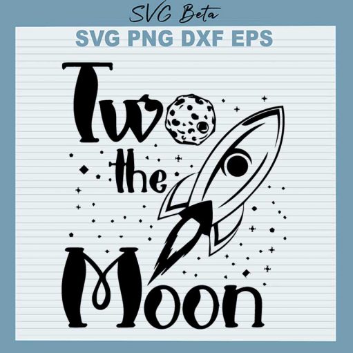 Two The Moon SVG