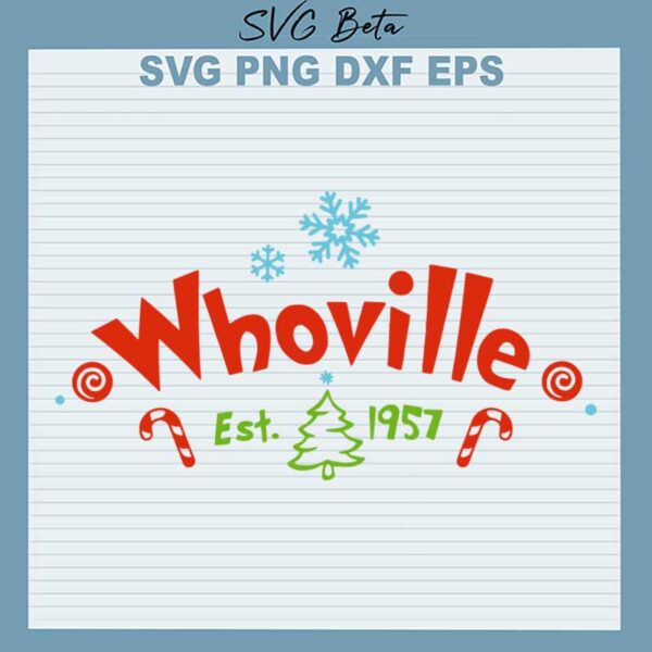 Whoville Est. 1957 SVG