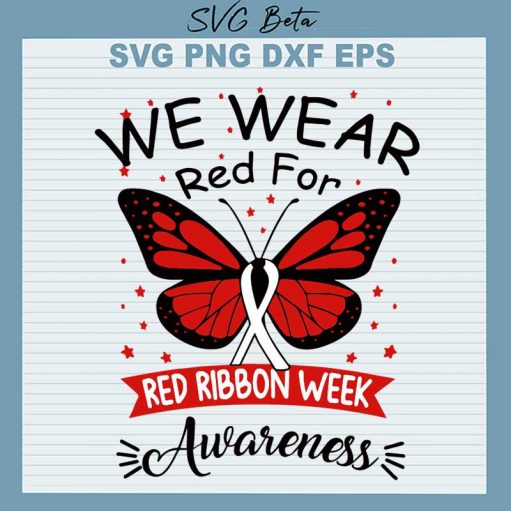 We Wear Red For Red Ribbon Awareness SVG