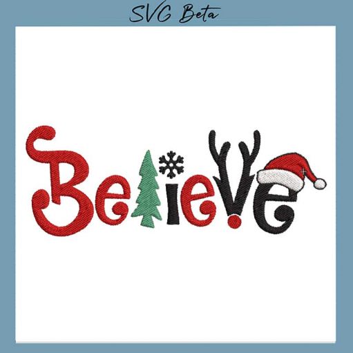 Believe Embroidery Design, christmas Embroidery File pes hus embroidered file