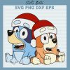 Bluey And Bingo Christmas Svg