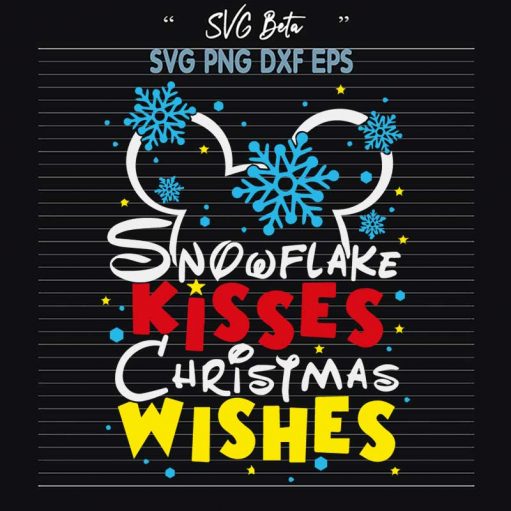 Snowflake Kisses Christmas Wishes Mickey Ears SVG, Christmas Snowflake Kisses Christmas Wishes SVG, Disney Christmas SVG