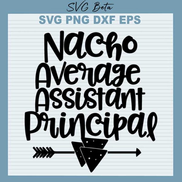 Nacho Average Assistant Principal SVG