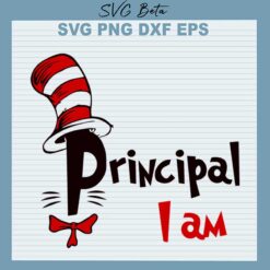Principal I Am Dr Seuss SVG