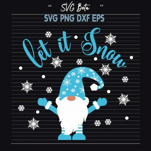 Let It Snow Gnome Svg