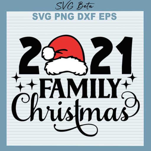 2021 Family Christmas Svg