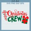 Christmas Crew SVG