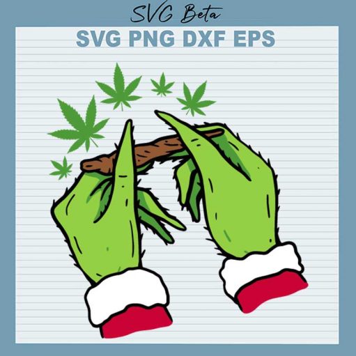 Grinch Hand Rolling Weed SVG